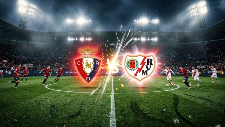 Preview Osasuna vs Rayo Vallecano di La Liga: Misi Bangkit Los Rojillos